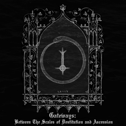 L.O.R.E. - Gateways: Between the Scales of Destitution and Ascension (2018)