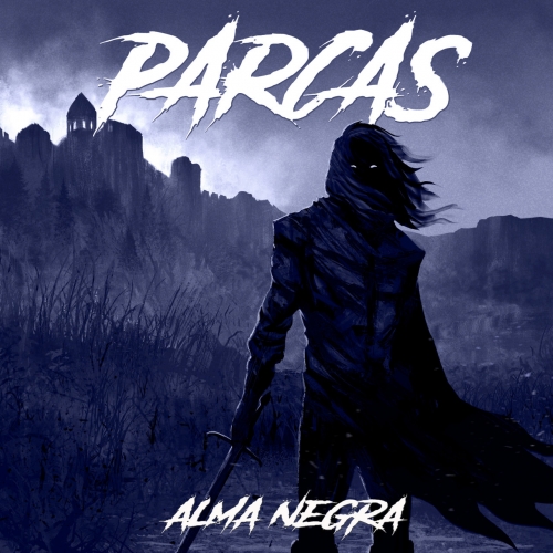 Parcas - Alma Negra (2018)