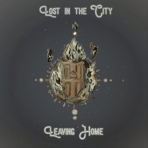 Lost in the City - Leaving Home (2018)