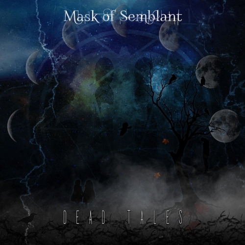 Mask of Semblant - Dead Tales (EP) (2018)