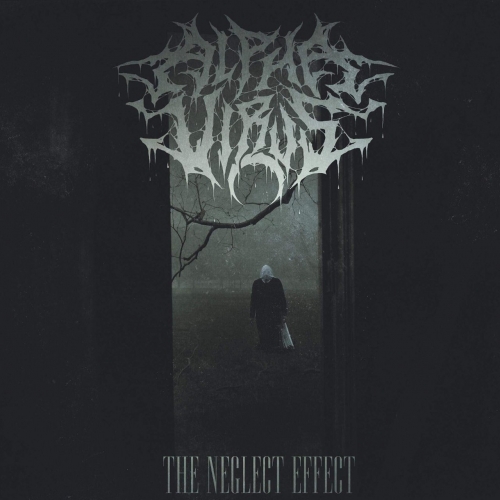 Alpha Virus - The Neglect Effect (EP) (2018)