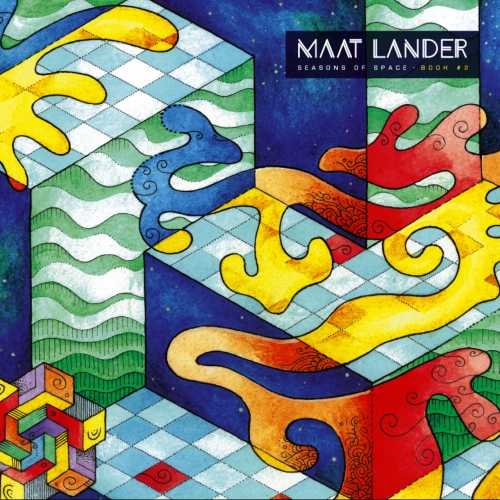 Maat Lander - Seasons of Space  Book #2 (2018)
