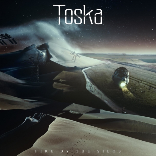 Toska - Fire by the Silos (2018)
