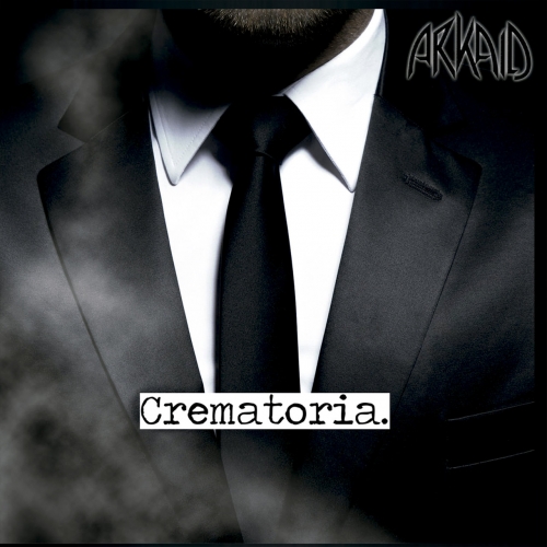 Arkaid - Crematoria (2018)