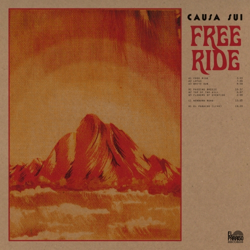 Causa Sui - Free Ride (2018 Edition) 