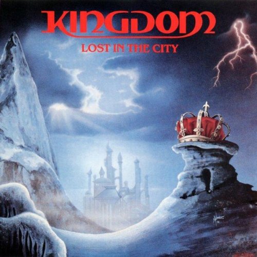 Kingdom - Lost In The City (1988)