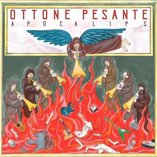 Ottone Pesante - Apocalips (2018)