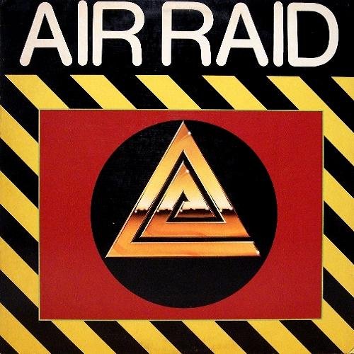 Air Raid - Air Raid (1981)