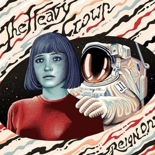 The Heavy Crown - Reign On (2018)
