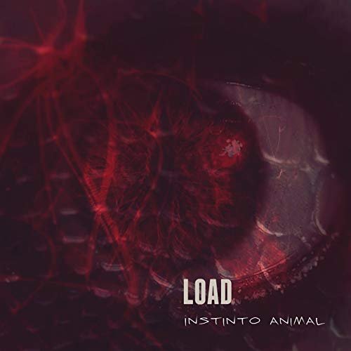Load - Instinto Animal (2018)