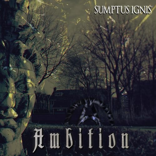 Sumptus Ignis - Ambition (2018)