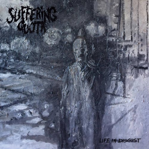 Suffering Quota - Life In Disgust (2018)