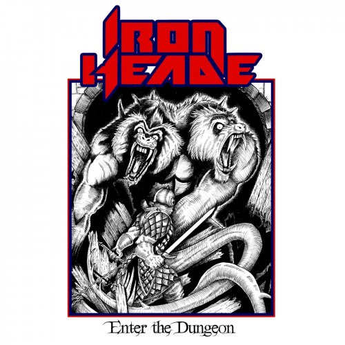 Iron Heade - Enter The Dungeon (2018)