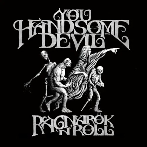 You Handsome Devil - Ragnar&#246;k 'n' Roll (2018)