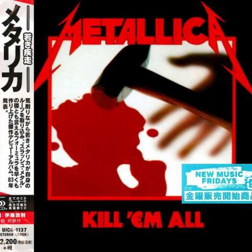 Metallica - Kill ‘Em All [Japan SHM-CD Remastered] (2018)