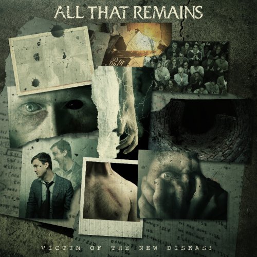 All That Remains - Victim of the New Disease (2018)