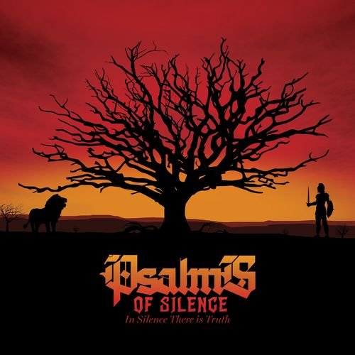 Psalms of Silence - In Silence There Is Truth (2018)