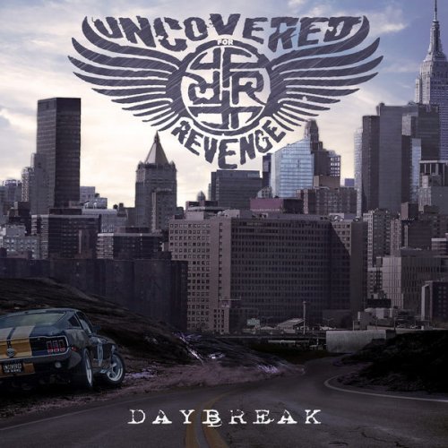 Uncovered for Revenge - Daybreak (2018)