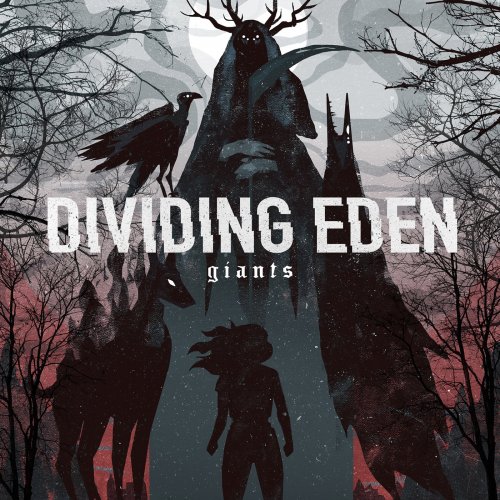 Dividing Eden - Giants (2018)
