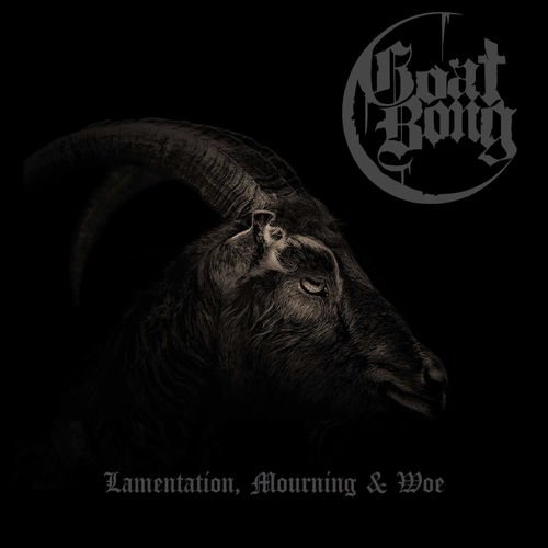 Goat Bong - Lamentation, Mourning & Woe (2018)