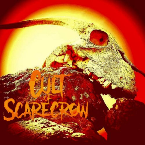Cult of Scarecrow - Cult of Scarecrow (2018)