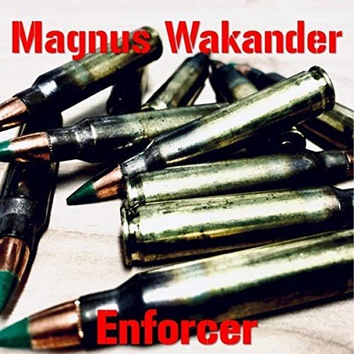 Magnus Wakander - Enforcer (2018)