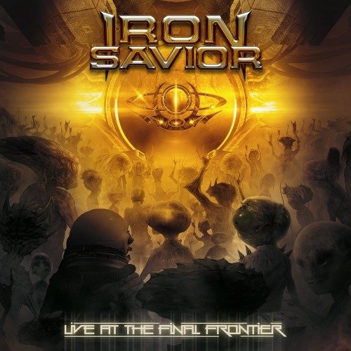 Iron Savior - Livе Аt Тhe Finаl Frоntiеr [2СD+DVD] (2015)
