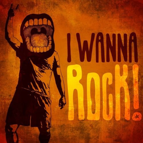 Various Artists - I Wanna Rock! (2018)