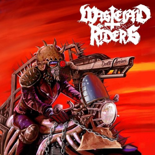 Wast&#235;land Riders - Death Arrives (2018)