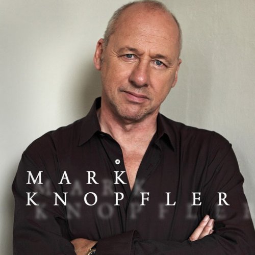 Mark Knopfler - Discography (1985-2018)