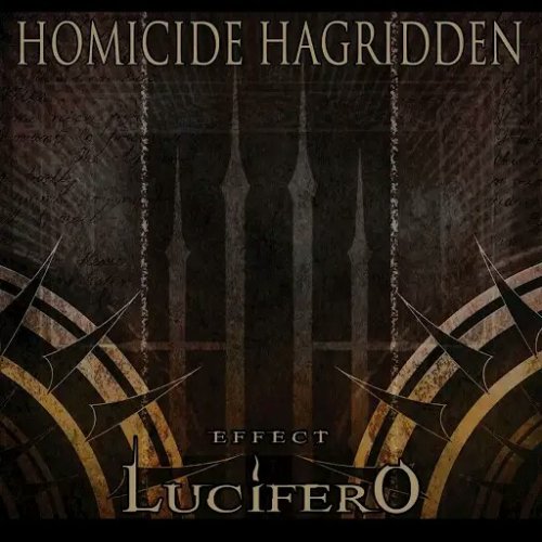 Homicide Hagridden - Effect Lucifero (2018 Edition) (2018)