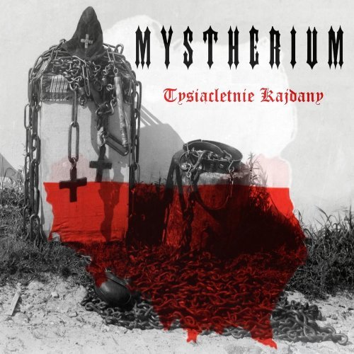 Mystherium - Tysiacletnie Kajdany (2016)