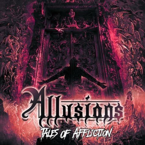 Allusions - Tales of Affliction (2018)
