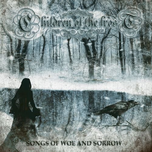 Children of the Frost - Songs of Woe and Sorrow (2018)