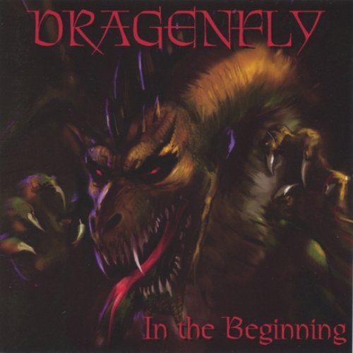 Dragenfly - In The Beginning (2005)