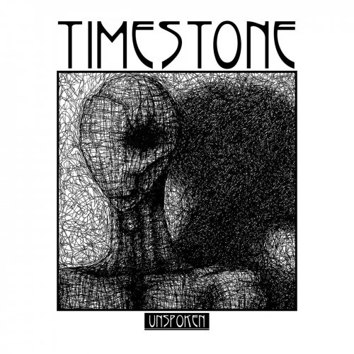 Timestone - Unspoken (2018)