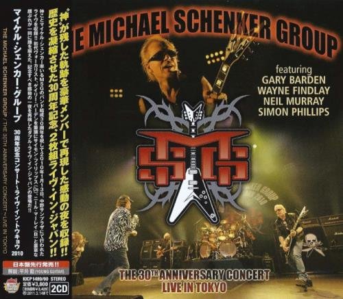 The Michael Schenker Group [M.S.G.] - Тhе 30th Аnnivеrsаrу Соnсеrt: Livе In Тоkуо (2СD) [Jараnеsе Еditiоn] (2010)