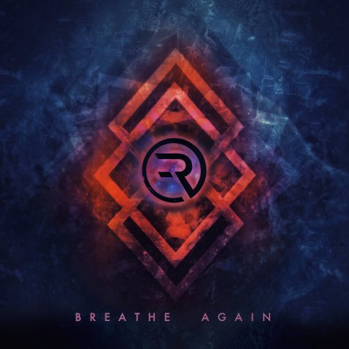 Ravenface - Breathe Again (Deluxe Edition) (2018)