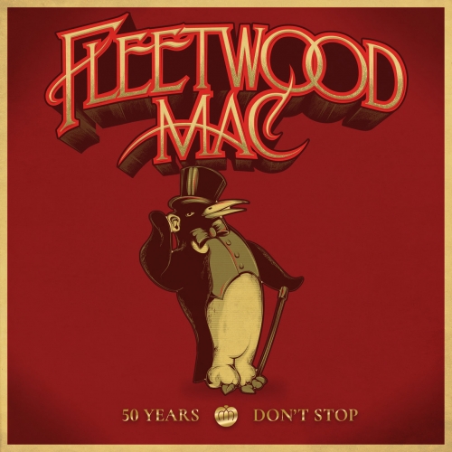 Fleetwood Mac - 50 Years - Don't Stop (2018)