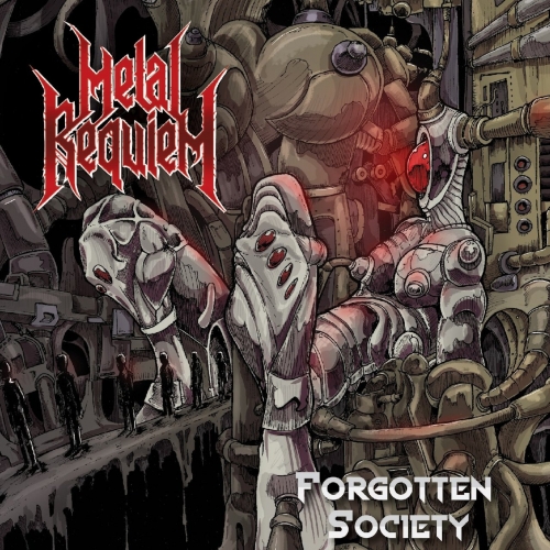 Metal Requiem - Forgotten Society (2018)