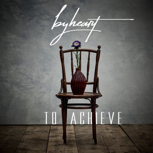 Byheart - To Achieve (EP) (2018)