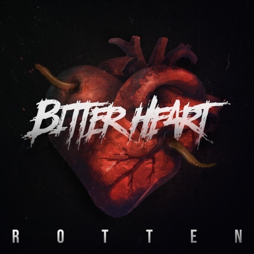 Bitter Heart - Rotten (2018)
