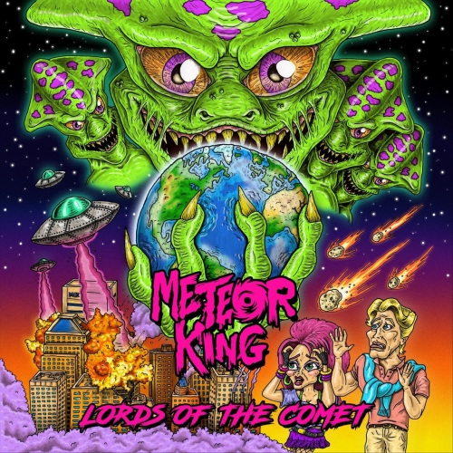 Meteor King - Lords of the Comet (2018)