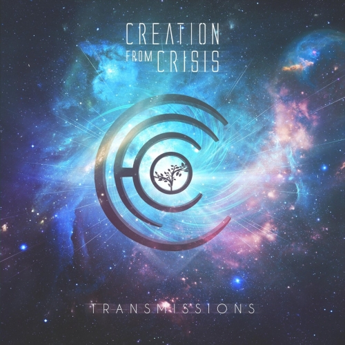 Creation from Crisis - Transmissions (EP) (2018)