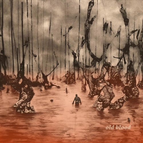 Dear Woodland Creatures - Old Blood (2018)