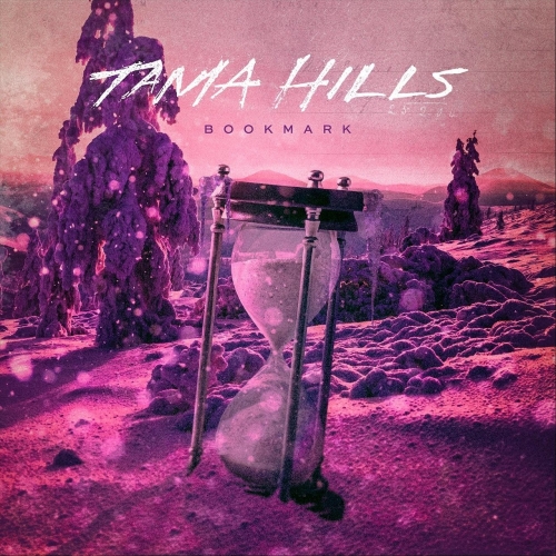 Tama Hills - Bookmark (EP) (2018)