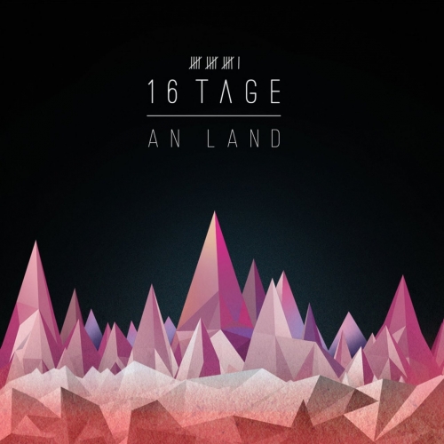 16 Tage - An Land (2018)
