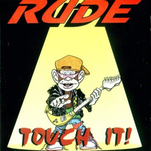 Rude - Touch It! (1992)