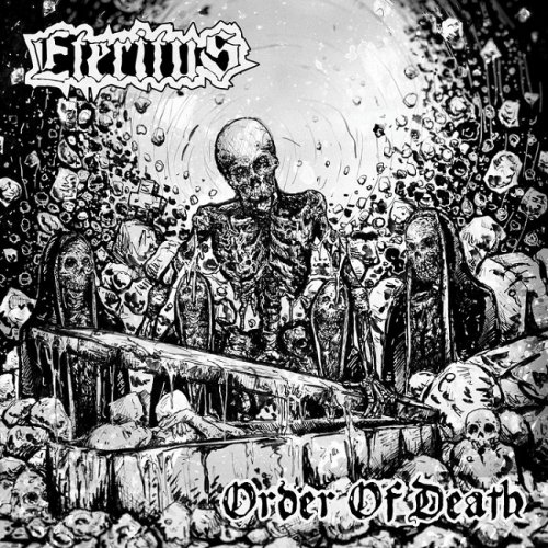 Eteritus - Order Of Death (2018)