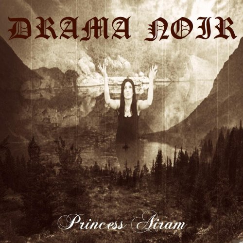 Drama Noir - Princess Airam (2018)